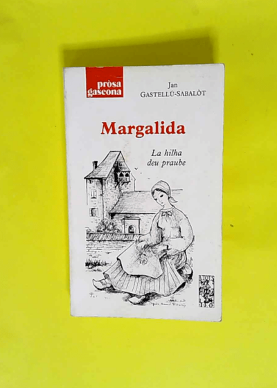 Margalida (A tots)  - Jan Gastellú-Sabalòt