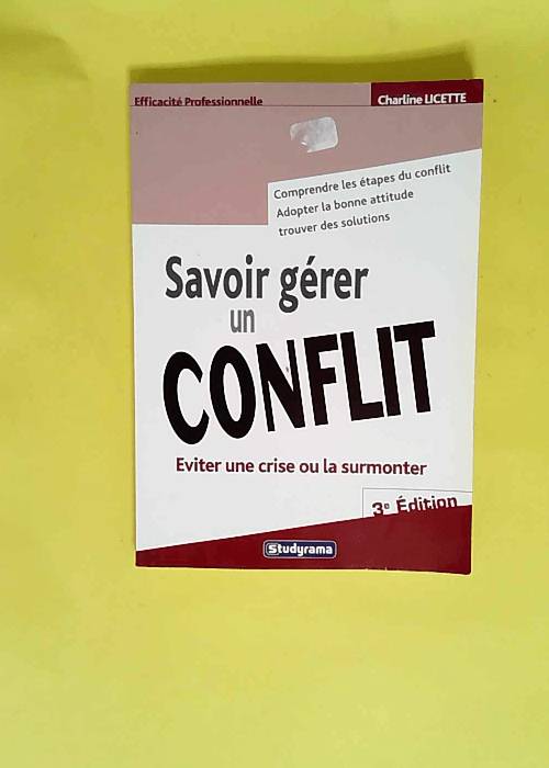 Savoir gérer un conflit  – Charline Licette