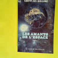 Les amants de l espace ou l ecole des planete...