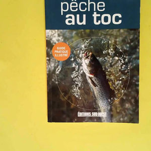 Peche Au Toc (La)/Poche  – AUNARGUE Wil...