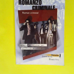 Romanzo criminale  – Giancarlo De Catal...