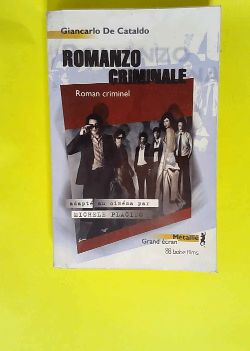 Romanzo criminale  – Giancarlo De Cataldo