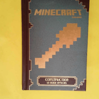 Minecraft : Construction le guide officiel  &...