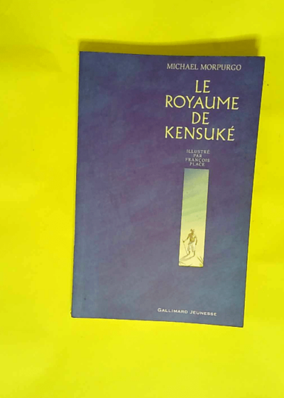 Le Royaume de Kensuké  - Michael Morpurgo