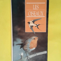 Le grand livre des oiseaux  – John Good...