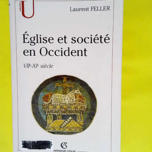 Eglise et société en Occident Du début du ...