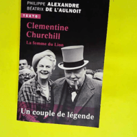 Clémentine Churchill La femme du lion &#8211...