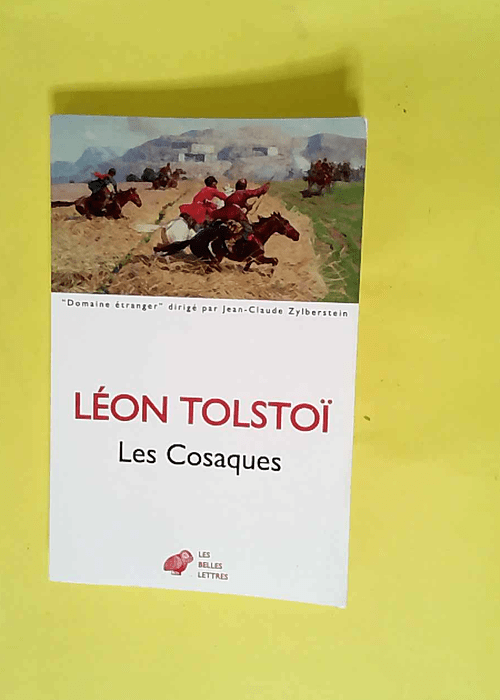 Les Cosaques  – Léon Tolstoï