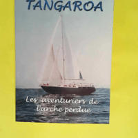 Tangaroa Les aventuriers de l arche perdue &#...