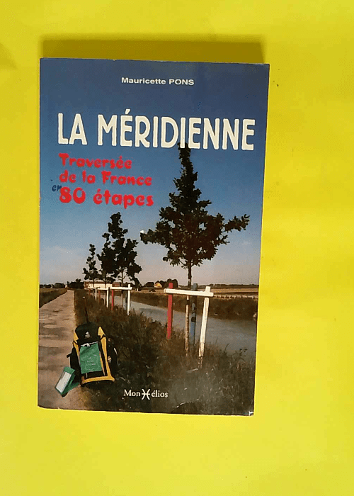 Méridienne (La)  – Mauricette Pons