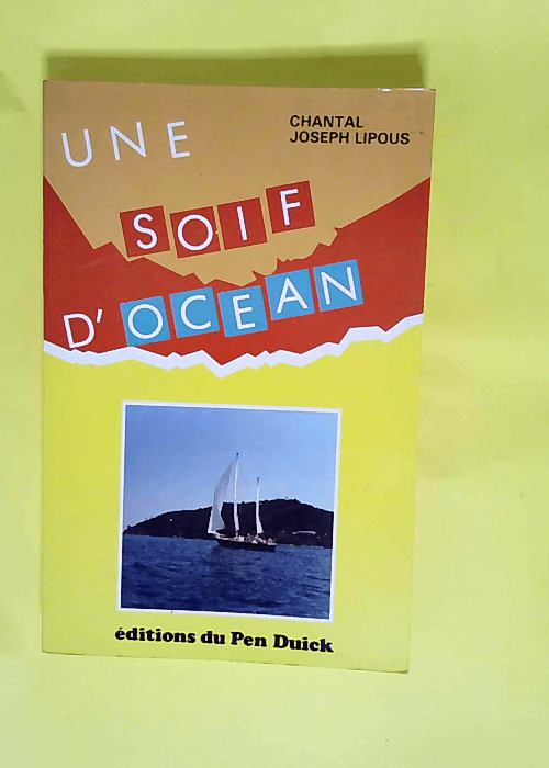 Une soif d océan  – Chantal Joseph Lip...