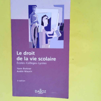 Le droit de la vie scolaire Ecoles collèges ...