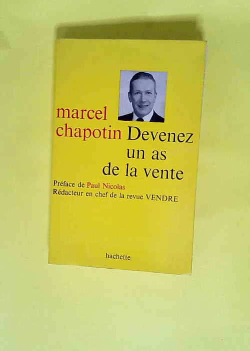 Devenez Un As De La Vente  – Chapotin M...