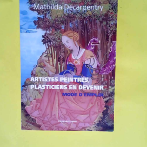 Artistes Peintres Plasticiens en devenir : Mo...