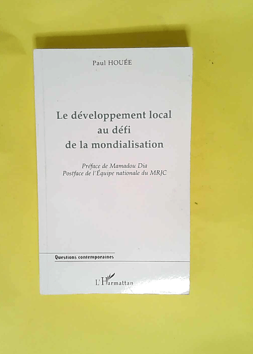 Le Développement Local Au Défi De La Mondia...