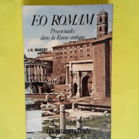 Eo Romam.Promenades Ds Rome  – Jean-Noe...