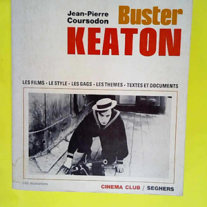 Buster Keaton  – Coursodon Jean Pierre