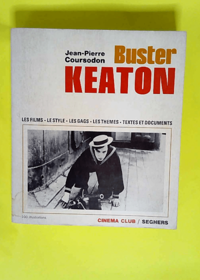 Buster Keaton  - Coursodon Jean Pierre