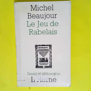 Le jeu de rabelais  – Beaujour