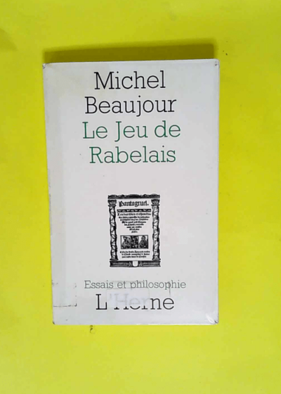 Le jeu de rabelais  - Beaujour