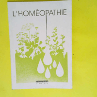 L homéopathie  – Timothée Mission