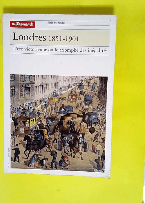 Londres 1851 1901 – l ère victorienne ou le triomphe des inégalités – Neil Davie