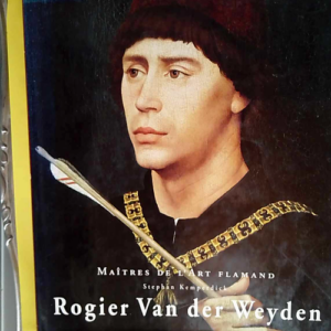 Roger van der Weyden  – Stephan Kemperd...