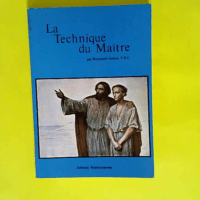 La technique du Maître  – Raymund Andr...