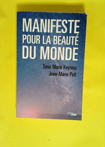 Manifeste pour la beauté du monde  - Marie Keyrouz