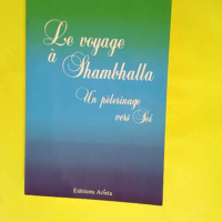 Le Voyage à Shambhalla  – Daniel Anne ...