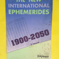 The new international ephemerides 1900-2050  ...