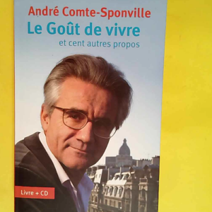 Le Goût De Vivre Livre + CD – André C...