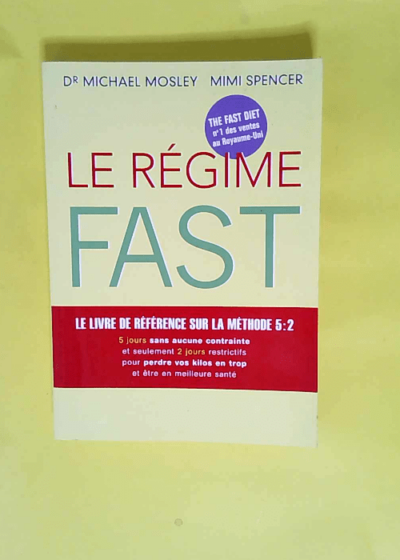 Le régime fast  - Michael Mosley