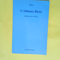 L Alliance Bleue  – Thierry Vissac