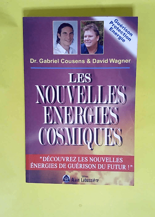 Les Nouvelles énergies cosmiques  – Gabriel Coussens