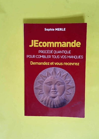 Jecommande  - Sophie Merle