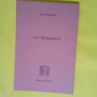 Les Résidents  – Serge Wellens