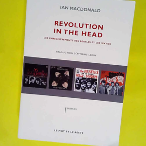 Revolution in the head  – Ian MacDonald