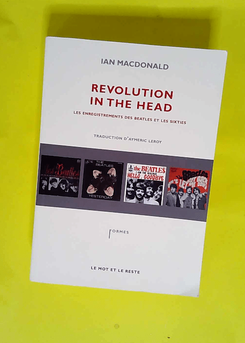 Revolution in the head  – Ian MacDonald