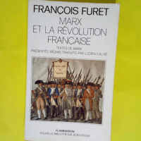 Marx et la Révolution française Reunis Pres...