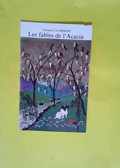 Les Fables de l Acacia  - Christine Clairmont