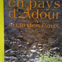 En pays d adour Au fil des eaux – Daudu...