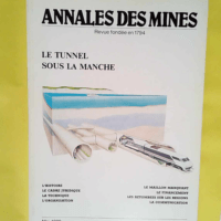 Annales des Mines Le tunnel sous la manche &#...