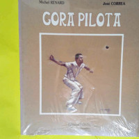 Gora pilota  – Michel Renard