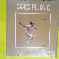 Gora pilota  – Michel Renard