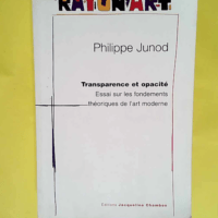 Transparence et opacité  – Philippe Ju...