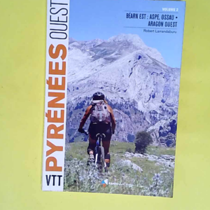 Vtt Pyrenees Ouest -T2 Aspe – LARRANDAB...