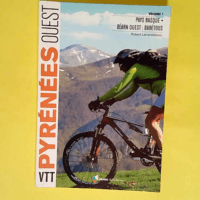 VTT Pyrénées Ouest -T1 Pays Basque Béarn &...