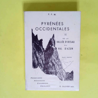 PYRÉNÉES OCCIDENTALES de la Vallée d’OSS...