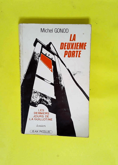 La deuxieme porte  - Gonod M